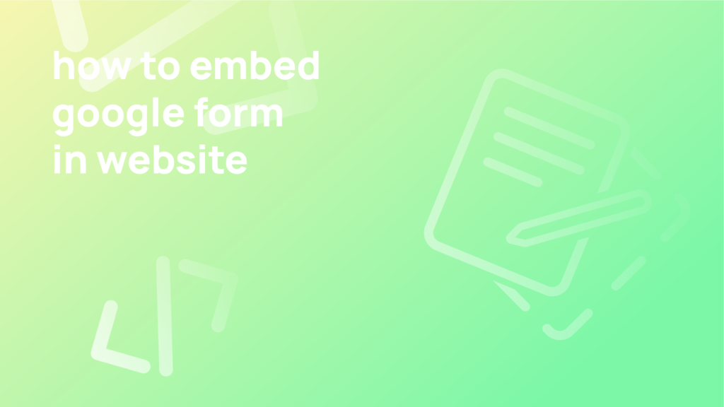 how-to-embed-google-form-in-the-website