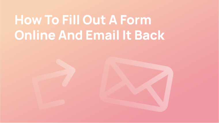 how to fill in a form sent through email