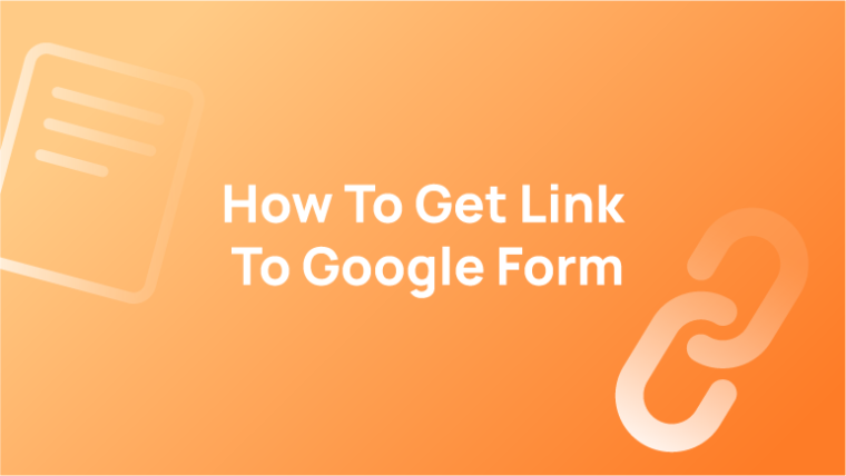 How To Get Link To Google Form